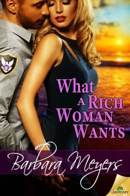 What a Rich Woman Wants by Barbara Meyers