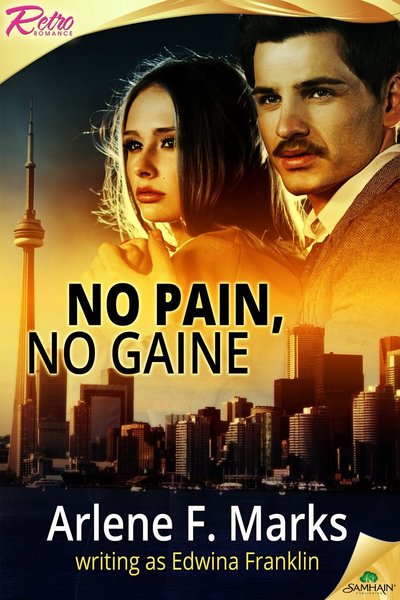 No Pain, No Gaine by Edwina Franklin