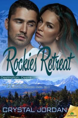 Rockies Retreat by Crystal Jordan