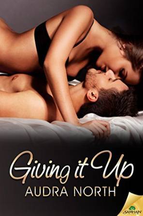 Giving It Up by Audra North