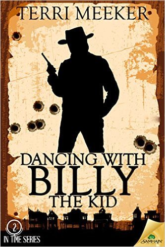 Dancing with Billy the Kid by Terri Meeker