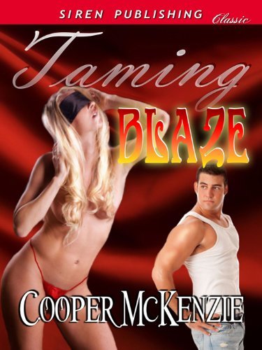 Taming Blaze by Cooper McKenzie