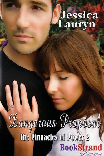 Dangerous Proposal by Jessica Lauryn