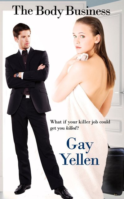 The Body Business by Gay Yellen
