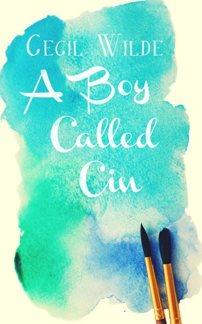 Excerpt of A Boy Called Cin by Cecil Wilde