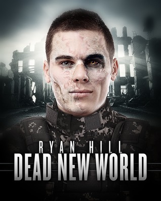 Dead New World by Ryan Hill I