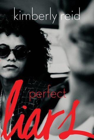 Perfect Liars by Kimberly Reid