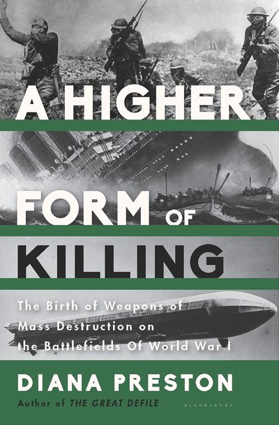 A Higher Form of Killing by Diana Preston