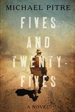 Fives and Twenty-fives by Michael Pitre