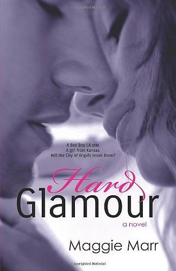 Hard Glamour by Maggie Marr