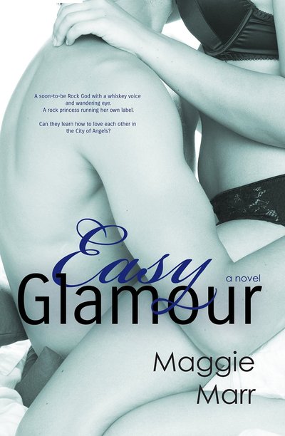 Easy Glamour by Maggie Marr