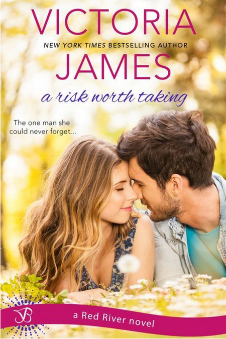 A Risk Worth Taking by Victoria James