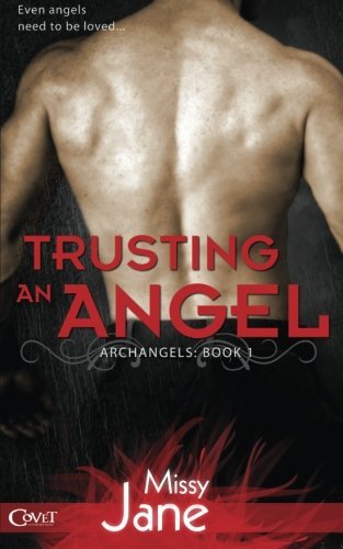 Trusting an Angel by Missy Jane