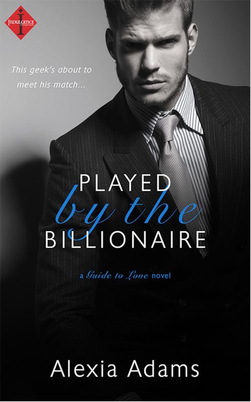 Played by the Billionaire by Alexia Adams