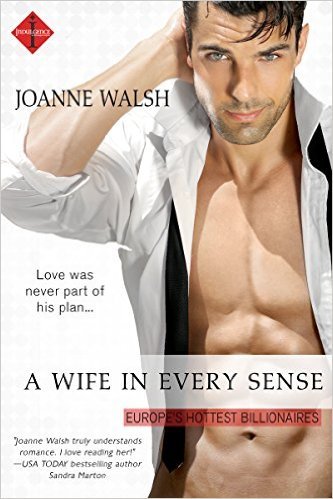 A Wife in Every Sense by Joanne Walsh