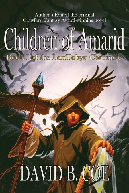 Children Of Amarid by David B. Coe