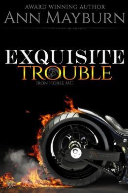 Exquisite Trouble by Ann Mayburn