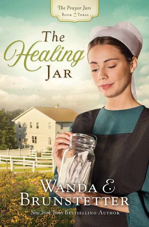 The Healing Jar by Wanda E. Brunstetter