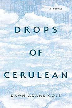 Drops of Cerulean by Dawn Adams Cole