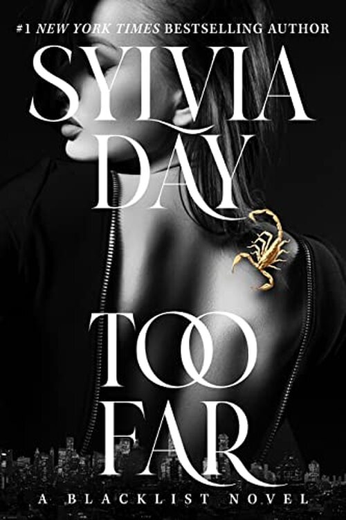 Too Far by Sylvia Day