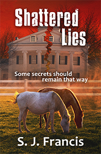 Shattered Lies by S.J. Francis