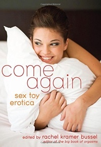 Come Again by Rachel Kramer Bussel