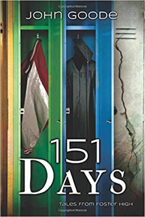 151 Days by John Goode
