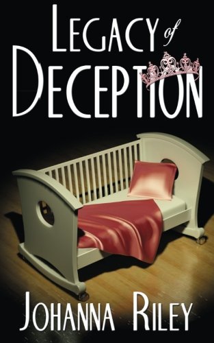 Legacy of Deception by Johanna Riley
