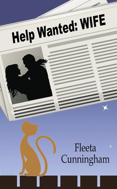 Help Wanted: WIFE by Fleeta Cunningham