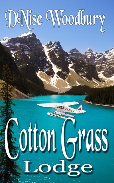 Cotton Grass Lodge by DeNise Woodbury