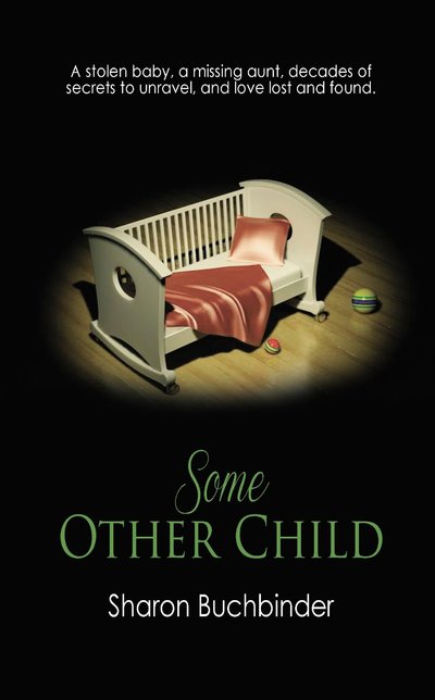 Some Other Child by Sharon Buchbinder