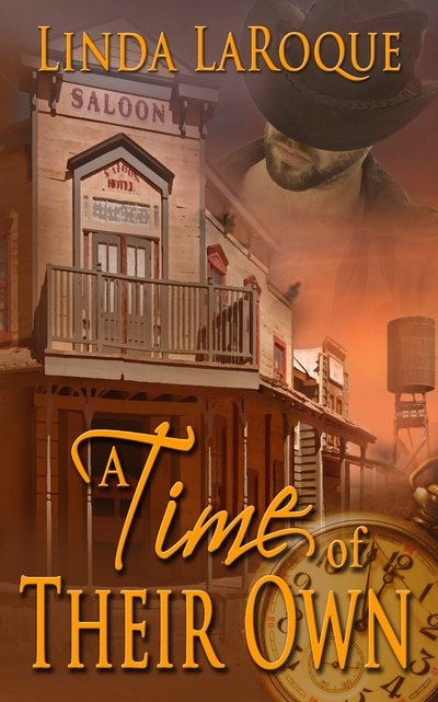 A Time of Their Own by Linda LaRoque