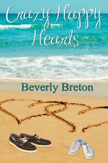 Crazy Happy Hearts by Beverly Breton