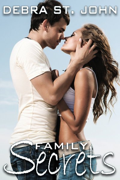 Family Secrets by Debra St. John