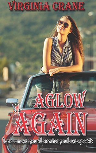 Aglow Again by Virginia Crane