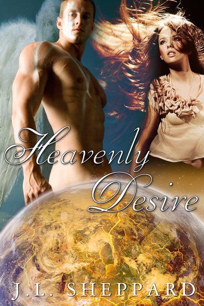 Heavenly Desire by J.L. Sheppard
