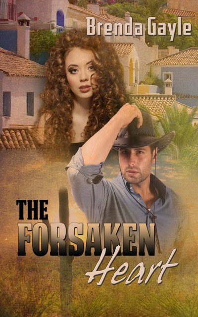 The Forsaken Heart by Brenda Gayle