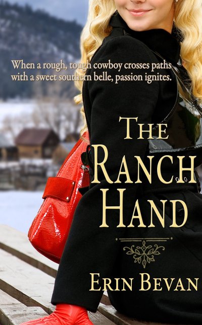 The Ranch Hand by Erin Bevan