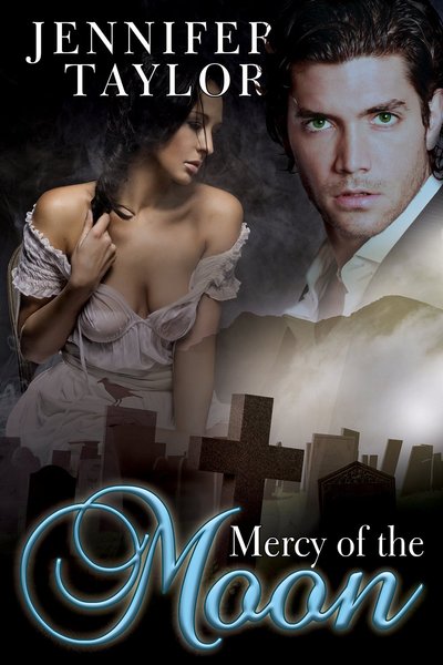 Mercy of the Moon by Jennifer Taylor