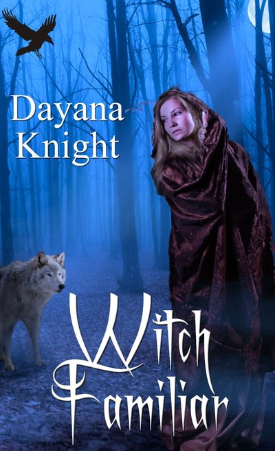 Witch Familiar by Dayana Knight
