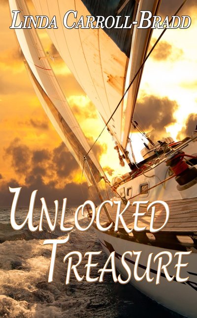 Unlocked Treasure by Linda Carroll-Bradd