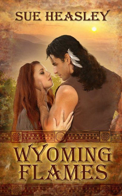 Wyomining Flames by Sue Heasley