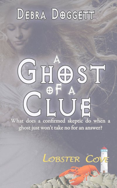 Excerpt of A Ghost of a Clue by Debra Doggett
