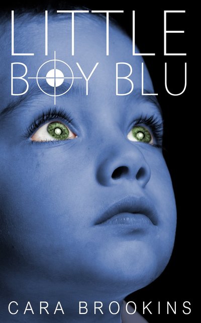 Little Boy Blu by Cara Brookins