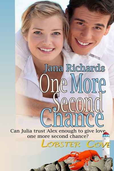 Excerpt of One More Second Chance by Jana Richards