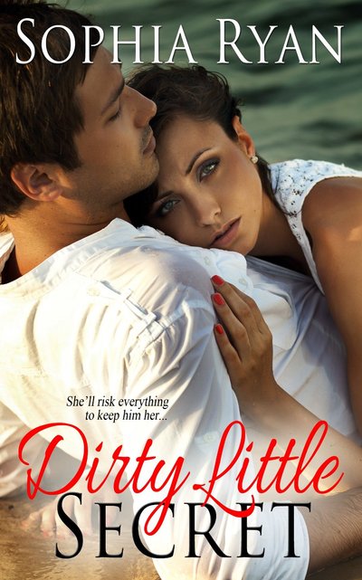 Dirty Little Secret by Sophia Ryan