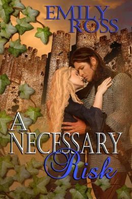 A Necessary Risk by Emily Ross