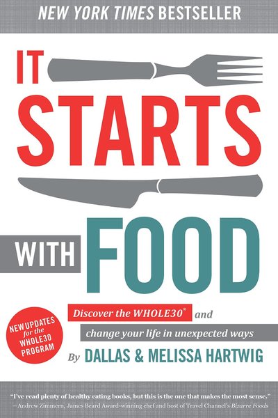 It Starts With Food by Melissa Hartwig