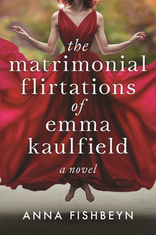 The Matrimonial Flirtations of Emma Kaulfield by Anna Fishbeyn
