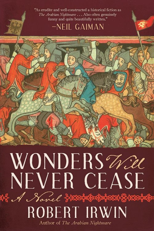 Wonders Will Never Cease by Robert Irwin